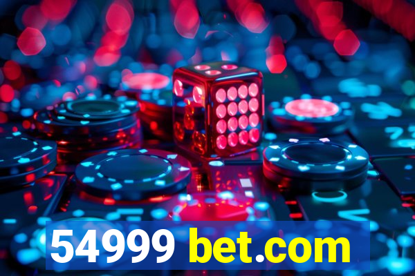 54999 bet.com